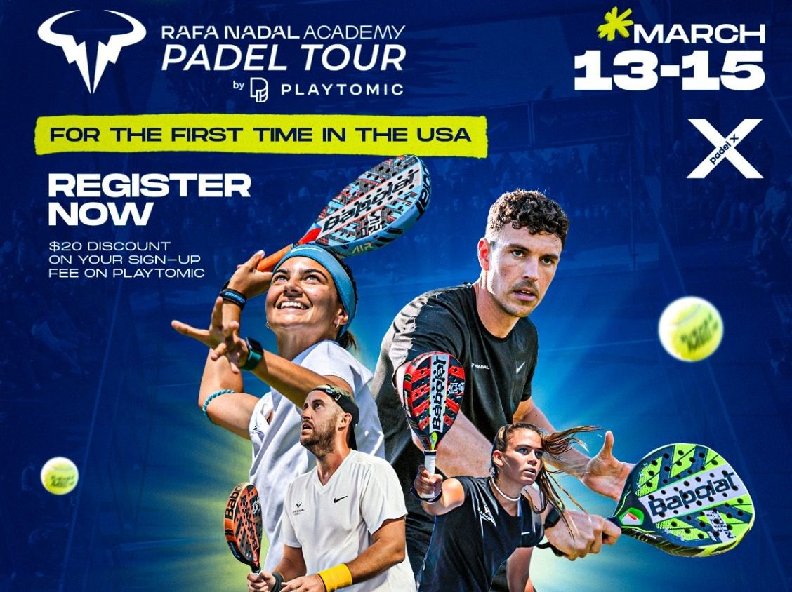 Rafa Nadal Academy Pádel Tour by Playtomic llega a Estados Unidos